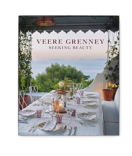 Veere Grenney: Seeking Beauty
